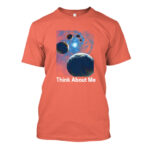 Men orange think about me t-shirt