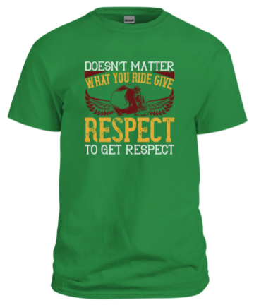 Men dark Green T shirt Respect to get Respect custom designed in Peshawar with your name